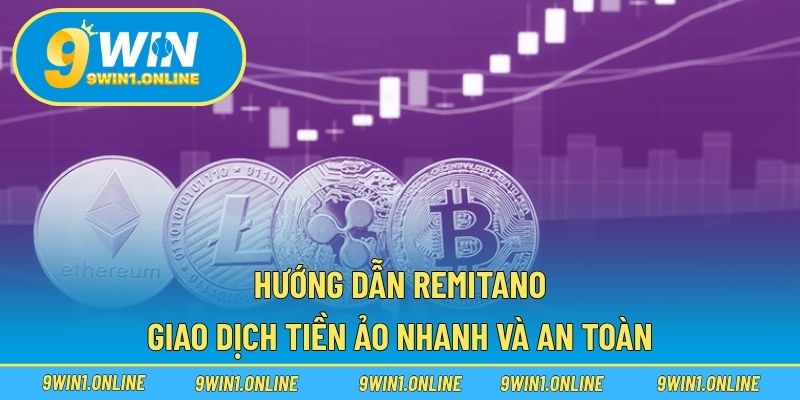 Hướng Dẫn Remitano