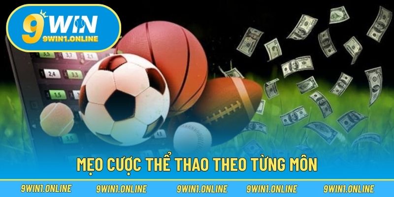 Mẹo Cược Thể Thao – Chiến Thuật Tối Ưu Dành Cho Người Chơi 4 Mẹo cược thể thao theo từng môn