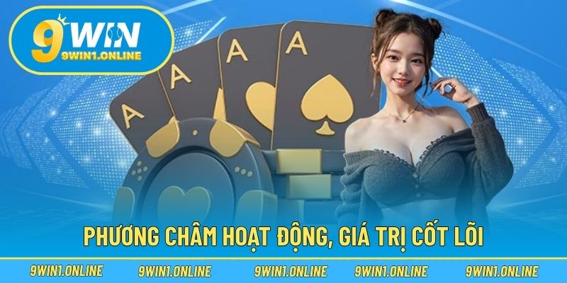 Phương châm hoạt động, giá trị cốt lõi